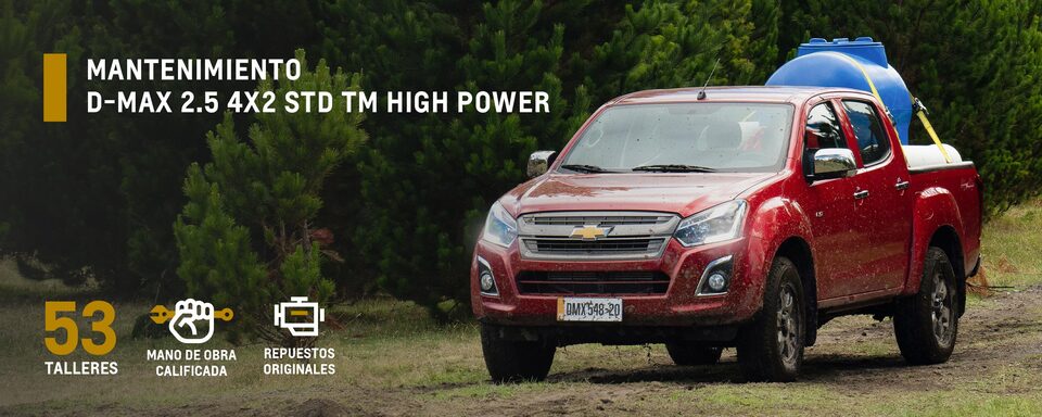 Mantenimiento Chevrolet D-Max 2.5 4X2 STD TM High Power