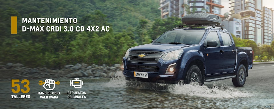 Realiza el mantenimiento de tu camioneta Chevrolet D-Max CRDI 3.0 CD 4X2 AC
