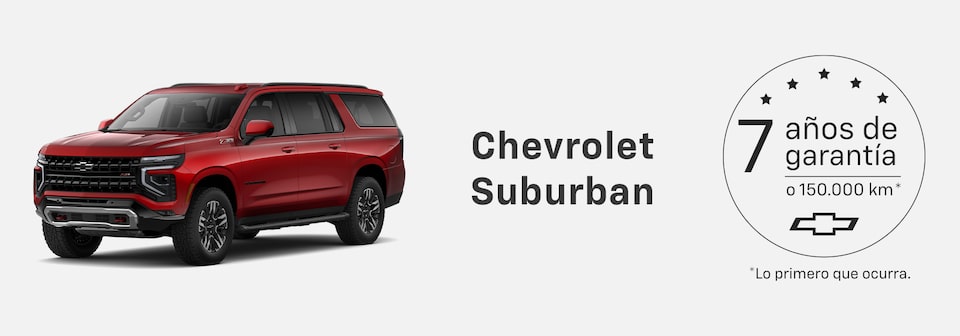 Chevrolet Suburban 2026 con garantía de 7 años o 150,000 km